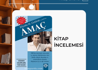 Eliyahu M. Goldratt – Amaç Kitabı İncelemesi